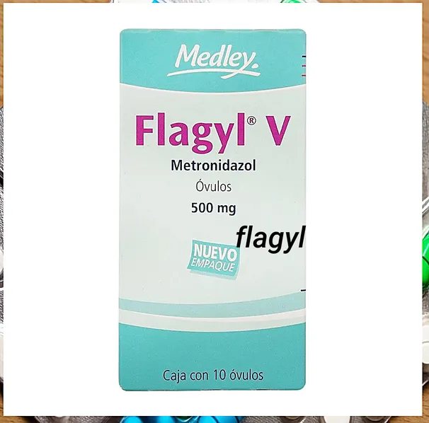 Flagyl ovules sans ordonnance